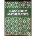 Classroom Mathematics Grade 7 Teacher`s Guide