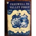 Farewell to Valley Forge by David Taylor - Hardcover, book club edition 1955