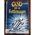 God on a Battlewagon by James V. Claypool - 1944 2nd Printing