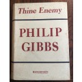 Thine Enemy by Philip Gibbs