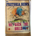 Pretoria News 1998 Currie Cup Final `WE BACK THE BULLS` x 2 Lamp Post poster - Blou Bulle vs WP --