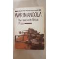 South Africa's Border War 1966 - 1989 & War in Angola.