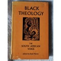 BLACK THEOLOGY  THE SOUTH AFRICAN VOICE ( Basil Moore ) 1973