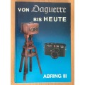 Von Daguerre bis Heute - ABRING III - Stereophotographie , book language german, photo book, vintage