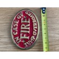 IN CASE OF FIRE JUMP OVERBOARD oval brass sign , england, vintage , collecorts item