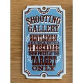 Enamel sign, Dodo Designs, Shooting Gallery, england, vintage, collecorts item