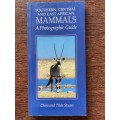 Southern African Mammals, A Photographic Guide, Stuart,New Holland, 1992,144 pages,english,vintage