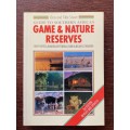 Game & Nature Reserves , Guide , Namibia,Botswana,Zambia,Malawi, Zimbabwe, SA,3. Edition,1993,Struik
