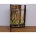 AN INSPIRATIONAL BOOK " KNOWING JESUS " BY WELL KNOWN EVANGELIST ANGUS BUCHAN .....GOOD QUALITY