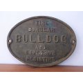 AN ULTRA COOL VINTAGE """BULLDOG""" SAFE CO BRONZE SAFE PLAQUE ....A VERY VERY RARE FIND !!!!