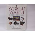 AN AWESOME GUIDE BOOK """ WORLD WAR 2 COLLECTIBLES """ WITH LOTS OF ILLUSTRATIONS ...WOW !!!