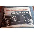 American Cars of the 1930`s ~ Olyslager Auto Library ~ 1971 ~ ISBN 0 7232 1266X ~ Hard cover