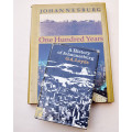 Johannesburg One Hundred Years (1986) and A History of Johannesburg G.A. Leyds (x 2 books)