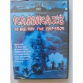 Kamikaze - To Die For The Emperor (DVD, 2004)