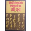 The Nationalists in Opposition 1934-1948 (Newell M Stultz)