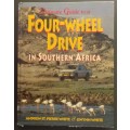Ultimate Guide to a Four wheel drive in Southern Africa (Andrew St Piere White & Gwynn White)