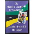 Die Mandela Legende II Sy Nalatenskap (PW Moller) AFRIKAANS & ENGLISH (WARNING GRAPHIC CONTENT)