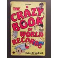 Crazy book of World Records (Gyles Brandreth)