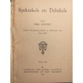 Spektakels en Debakels (Dirk Mostert) 1945