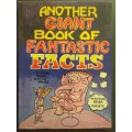 Another Giant Book of Fantastic Facts
