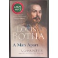 Louis Botha - A man apart (Richard Steyn) **AS NEW**