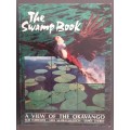 The Swamp Book: A view of the Okavango (Forrester, Murray-Hudson & Cherry)
