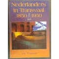 Nederlanders in Transvaal 1850-1950 (Jan Ploeger)