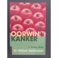 Oorwin Kanker (Dr Willem Serfontein)