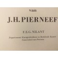 Die hout en linosniee van JH Pierneef (FEG NIlant) no 9 of 150 geteken outeur Deluxe uitgawe