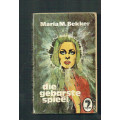 Die gebarste spieel - Maria M Bekker - 1973 - Sagteband speurverhaal - Pluim boek