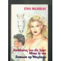 Ena Murray - Omnibus - 1988 - Keerkring van die hart - More le ver - Eensaam op Wegdraai C5