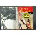 Swart Adelaar 71 - Fotoverhaal - Fotoboek - Photo story - Prente boek - fotoboekie