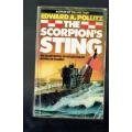 The scorpion`s sting - Edward A Pllitz - 1982 -  WW2 adventure story