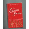The scarlet thread - Francine Rivers - Roman