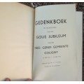 Gedenkboek Goue Jobileum NG Gemeente Coligny - JP - Claasen - 1964