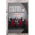 Hebbelikhede - Willem de Klerk - 2005 - Kortverhale wat mens se tekortkominge weergee