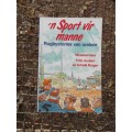 n Sport vir Manne - Fritz Joubert & Schalk Burger - 1996 - Rugby humoristiese stories en gebeure k4