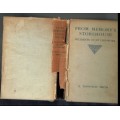 From Memories Storehouse - E Tennyson Smith - 1914 - Classic about incidents in his life