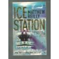 Ice Station - Matthew Reilly - 1998 - Shane Schofield action thriller