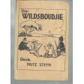 Die Wildsboudjie - Fritz Steyn - Toneelstuk in 4 bedrywe