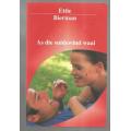 As die Suidewind waai - Ettie Bierman - 2009 - Sagteband roman