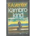 Kambro kind - FA Venter - 1979 - Jeug roman