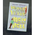 Woman are from Venus, Men are from hell - Amanda Newman - 1999 - Humoristic quotes and sayings (0)