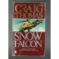 Snow Falcon - Craig Thomas - 1980 - Kenneth Aubrey Espionage thriller