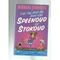 Van Speenoud tot stokoud - Barbara Johnson - 2003 - lewensgids met humor en geloof k4