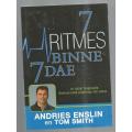 7 Ritmes binnes 7 dae - Andries Enslin en Tom Smith - 2014