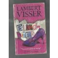 Bloedsuier - Lambert Visser - Gerrie Steyl speurverhaal (k4)