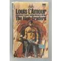 The high graders - Louis L`Amour - Western - 1971