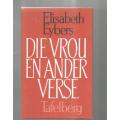 Die vrou en ander verse - Elizabeth Eybers - 1981 - Digbundel