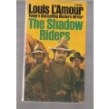 The Shadow Riders - Louis L`Amour - 1983 - Western